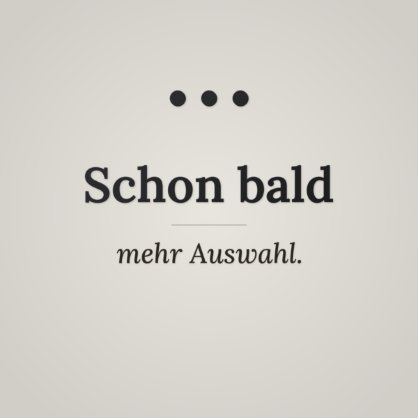 Bald verfügbar